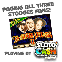 9843 - 250x250_Sloto_threestooges